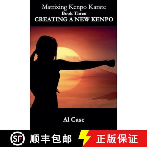 【3-4周达】Matrixing Kenpo Karate: Creating a New Kenpo [9798227104267]