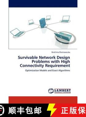 预订 Survivable Network Design Problems with High Connectivity Requirement [9783659240881]