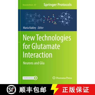 【3-4周达】New Technologies for Glutamate Interaction: Neurons and Glia [9781071637449]