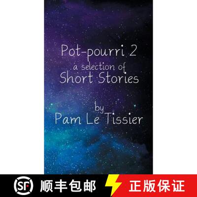 【3-4周达】Pot-pourri 2: a selection of Short Stories [9781787192218]