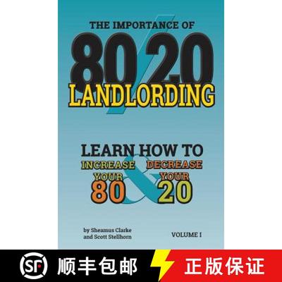 【3-4周达】80/20 Landlording: Learn how to Increase your 80% & Decrease your 20 [9780996035804]