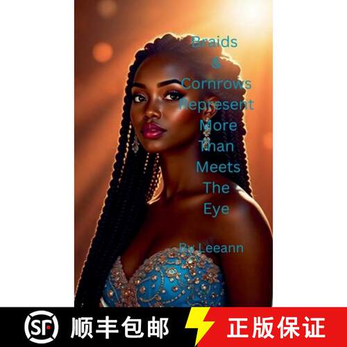 【3-4周达】Braids & Cornrows Represent More Than Meets The Eye [9798230873921]