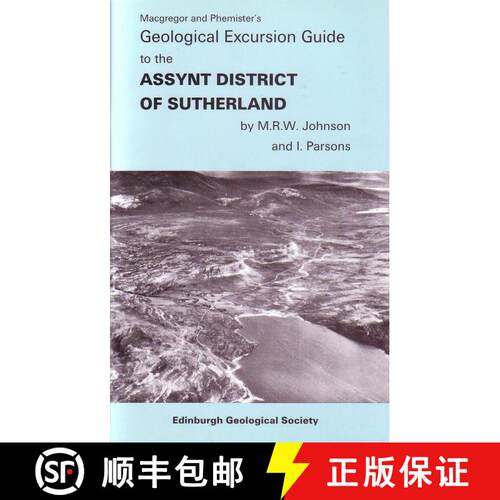 【3-4周达】Geological Excursion Guide to the Assynt District of Sutherland [9780904440034]