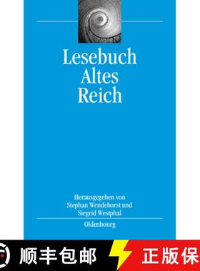 【3-4周达】Lesebuch Altes Reich [9783486579093]