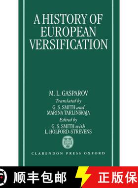 【3-4周达】精装 A History of European Versification [9780198158790]