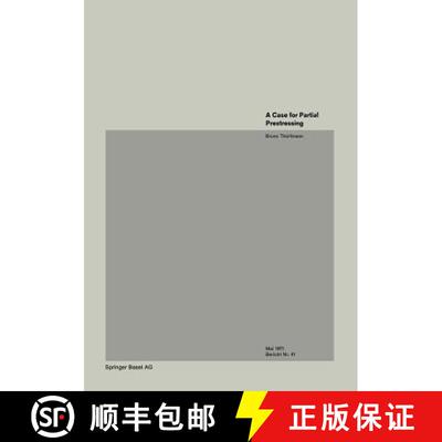 【3-4周达】A Case for Partial Prestressing [9783764306304]