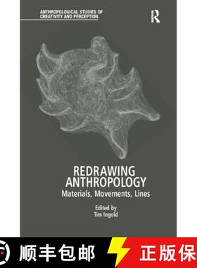 【3-4周达】Redrawing Anthropology : Materials, Movements, Lines [9781138244740]
