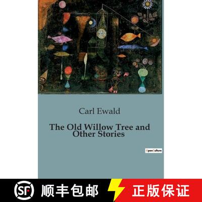 【3-4周达】The Old Willow Tree and Other Stories [9791041828258]