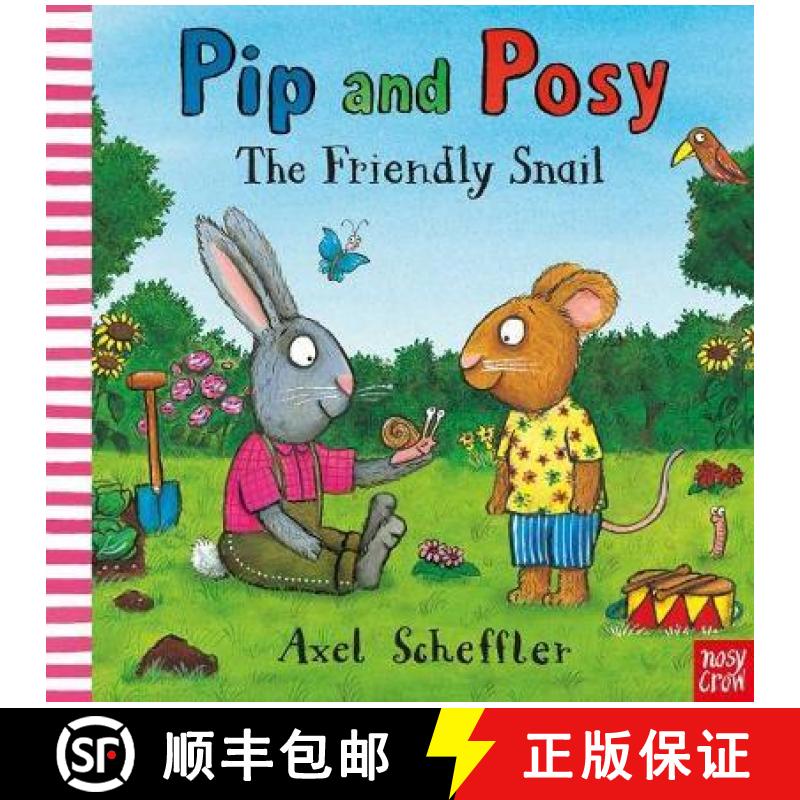 【2-3周达】Pip and Posy: The Friendly Snail: A classic storybook about valuing each other's differences [9781788008303]