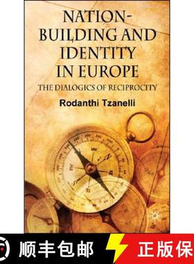 【3-4周达】Nation-Building and Identity in Europe: The Dialogics of Reciprocity [9780230551992]