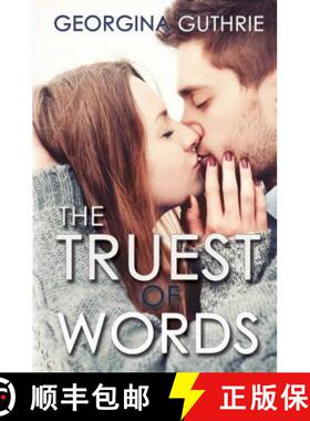 预订 The Truest of Words [9781623420789]