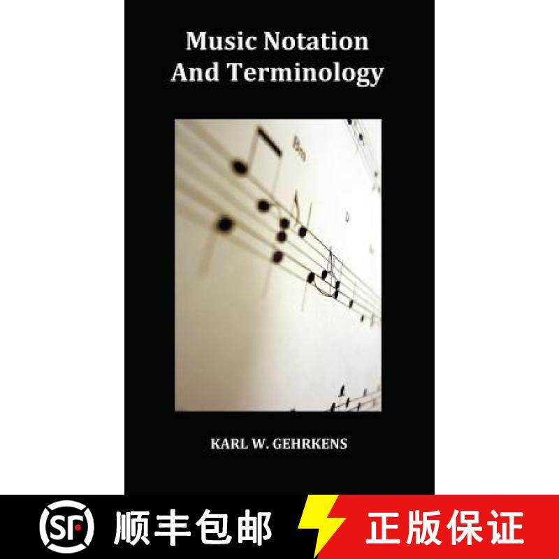 【3-4周达】Music Notation and Terminology Fully Illustrated [9781849022736]