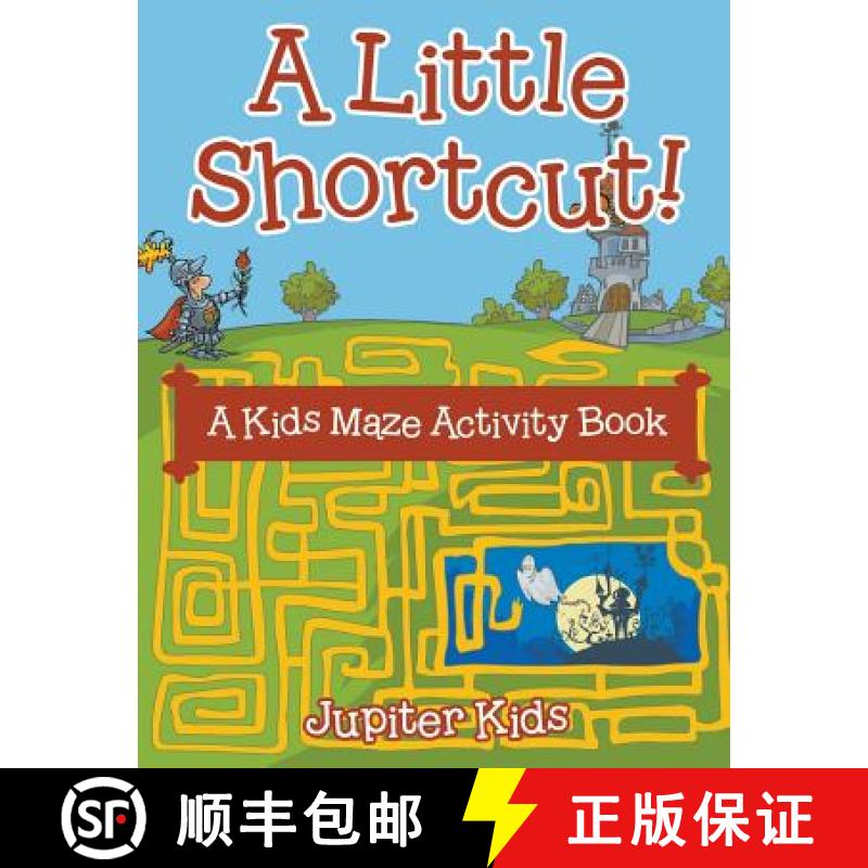 【3-4周达】A Little Shortcut! A Kids Maze Activity Book [9781683261445]