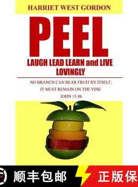 【3-4周达】Peel Laugh Lead Learn and Live Lovingly: L5 [9780986216640]