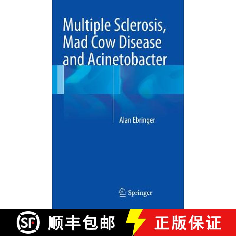 【3-4周达】Multiple Sclerosis, Mad Cow Disease and Acinetobacter [9783319027340]