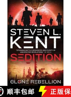 【3-4周达】Sedition: The Clone Rebellion Book 8: - Sedition: The Clone Rebellion Book 8 Clone Sedition [9781781167236]