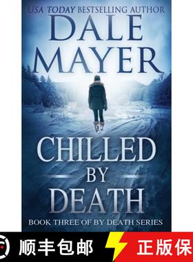 预订 Chilled by Death [9781988315850]