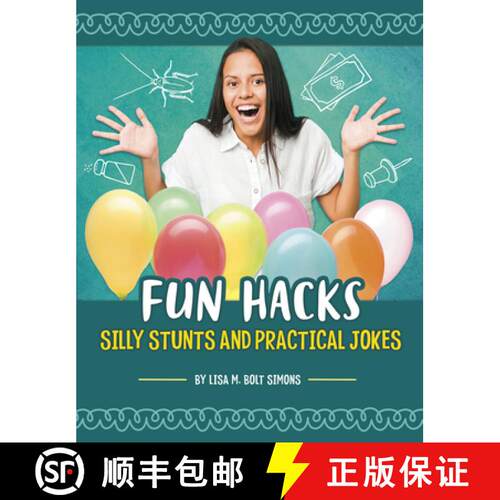 预订 精装 Fun Hacks: Silly Stunts and Practical Jokes [9781666354553]