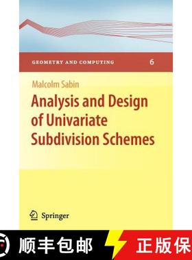 【3-4周达】Analysis and Design of Univariate Subdivision Schemes [9783642264498]