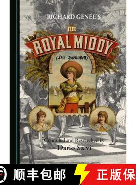 预订 Richard Genã(c)E's the Royal Middy (Der Seekadett) [9781527500273]