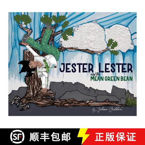 【3-4周达】精装 Jester Lester And The Mean Green Bean [9780578696935]