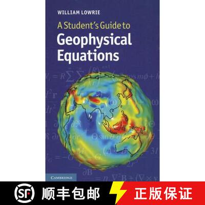 【3-4周达】A Student's Guide to Geophysical Equations [9780521183772]