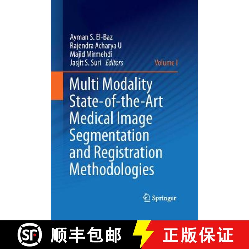 【4周达】Multi Modality State-of-the-Art Medical Image Segmentation and Registration Methodologies : ... [9781489978134]