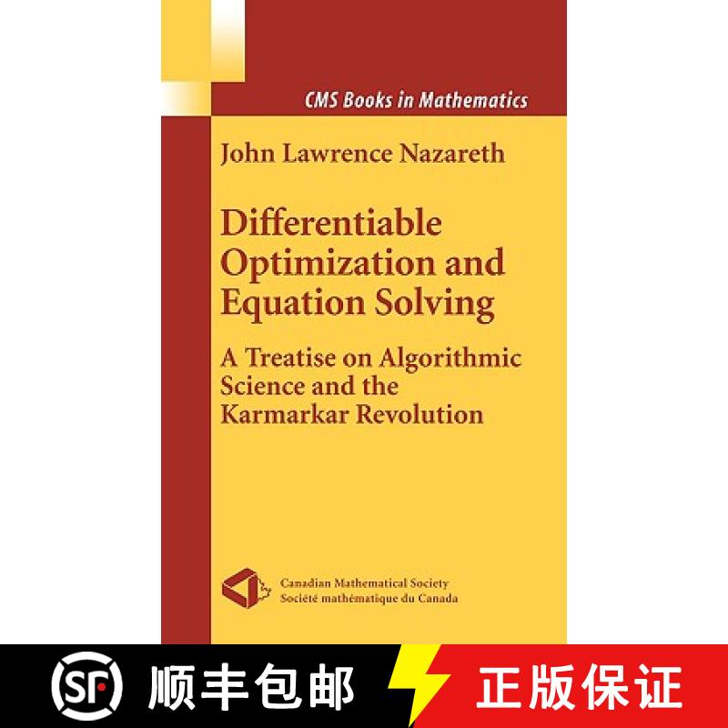 【3-4周达】Differentiable Optimization and Equation Solving : A Treatise on Algorithmic Science and t... [9780387955728]