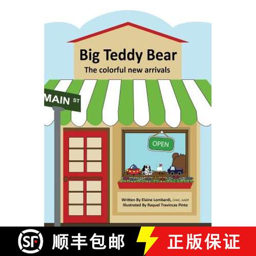 【3-4周达】精装 Big Teddy Bear: The colorful new arrivals [9780986128714]