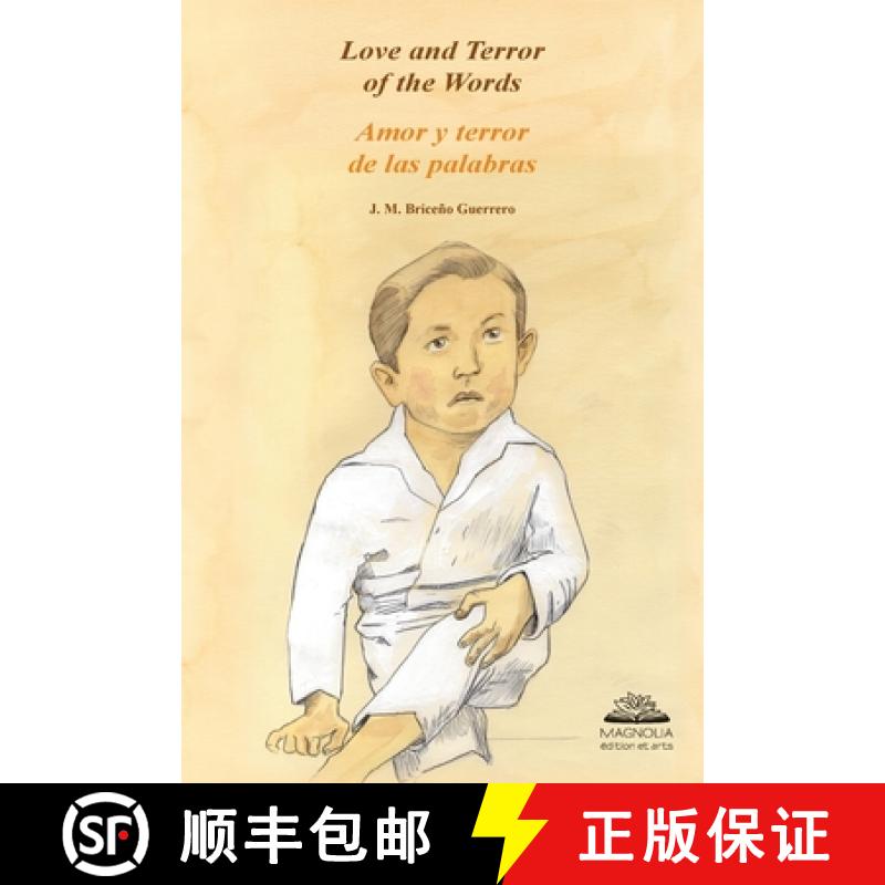 【2-3周达】Love and Terror of the Words: Amor y terror de las palabras [9782956454014]