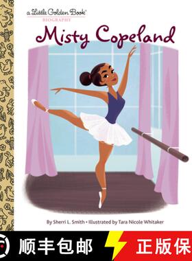【3-4周达】Misty Copeland: A Little Golden Book Biography [9780593380673]
