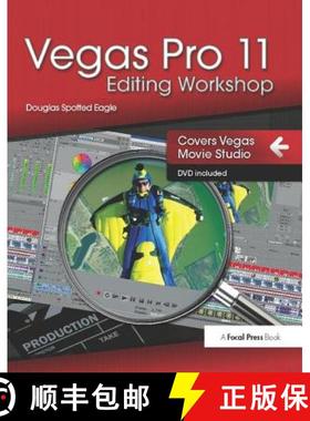 【3-4周达】Vegas Pro 11 Editing Workshop [9781138419544]