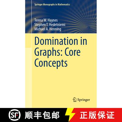 【3-4周达】精装 Domination in Graphs: Core Concepts [9783031094958]