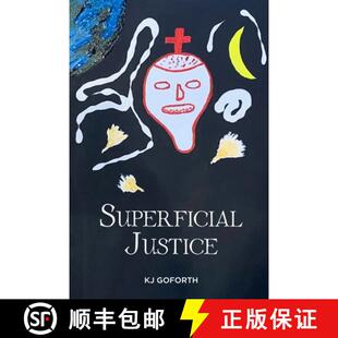 【3-4周达】Superficial Justice [9798330441549]