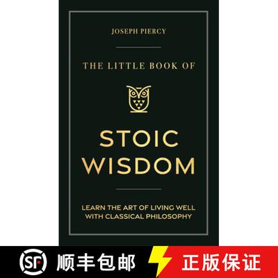 【3-4周达】精装 The Little Book of Stoic Wisdom: Learn the Art of Living Well with Classical Philosophy [9781789297942]