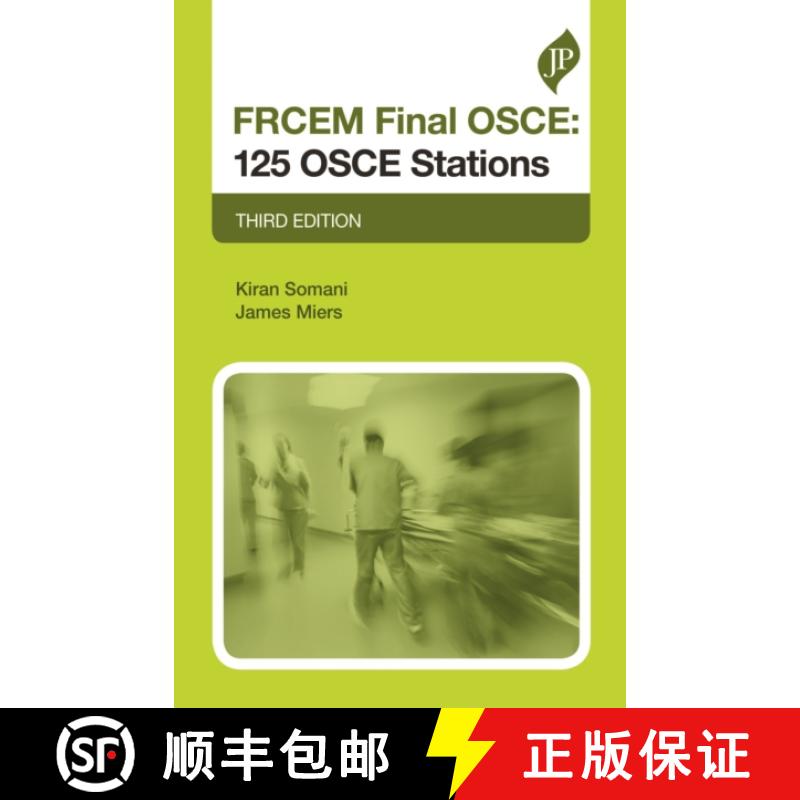 【2-3周达】FRCEM Final OSCE: 125 OSCE Stations : Third Edition [9781909836976]