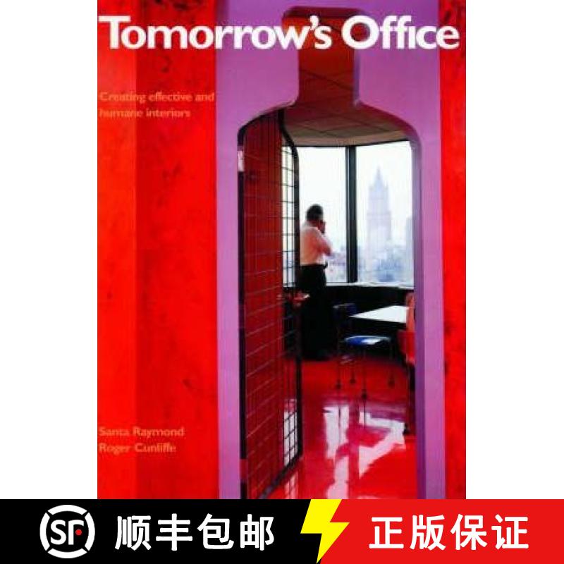 【3-4周达】Tomorrow's Office: Creating Effective and Humane Interiors [9780419244004]