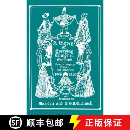 【3-4周达】A History of Everyday Things in England, Volume I, 1066-1499 (Black and White Edition)  (Y... [9781633342392]