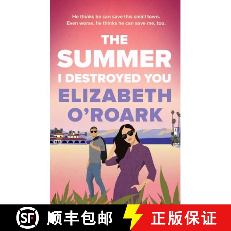 【3-4周达】The Summer I Destroyed You : The perfect workplace, enemies-to-lovers romance to keep you ... [9780349440798]