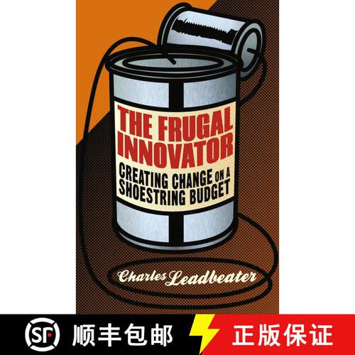 【3-4周达】The Frugal Innovator : Creating Change on a Shoestring Budget (1st ed. 2014) [9781349463107]