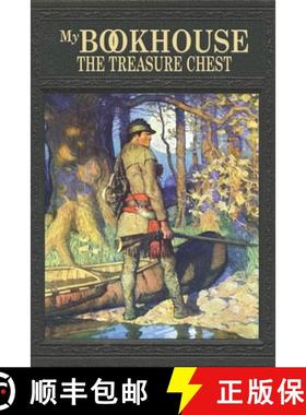 【3-4周达】My Bookhouse: The Treasure Chest [9781434105127]