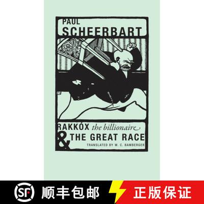 【3-4周达】Rakk�x the Billionaire & the Great Race [9781939663122]