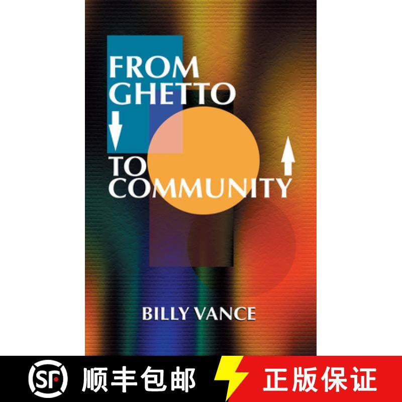 预订 From Ghetto to Community: The Resurrection of Afrikan American Institutions [9780913543719]