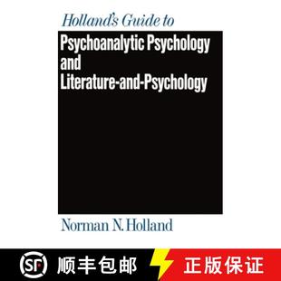 Psychoanalytic Guide Psychology And Holland Literature 3周达 9780195062809 and