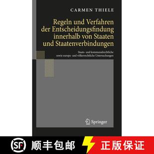 【3-4周达】精装 Regeln und Verfahren der Entscheidungsfindung innerhalb von Staaten und Staatenverbin... [9783540789949]