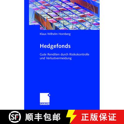 【3-4周达】Hedgefonds : Gute Renditen durch Risikokontrolle und Verlustvermeidung [9783834902764]
