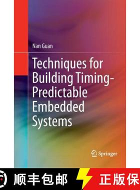 【3-4周达】Techniques for Building Timing-Predictable Embedded Systems [9783319800899]