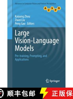 【3-4周达】Large Vision-Language Models : Pre-training, Prompting, and Applications [9783031949685]