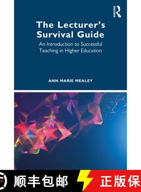 【3-4周达】The Lecturer's Survival Guide: An Introduction to Successful Teaching in Higher Education [9780367767587]