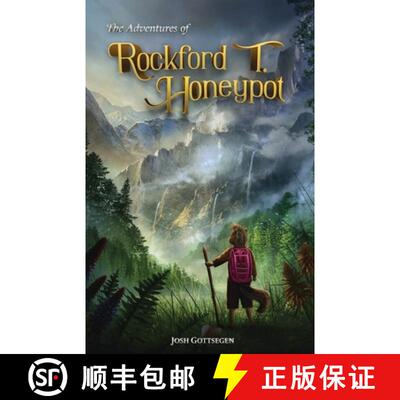 【3-4周达】The Adventures of Rockford T. Honeypot [9780990927075]